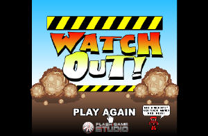 Whatch Out Whatch Out